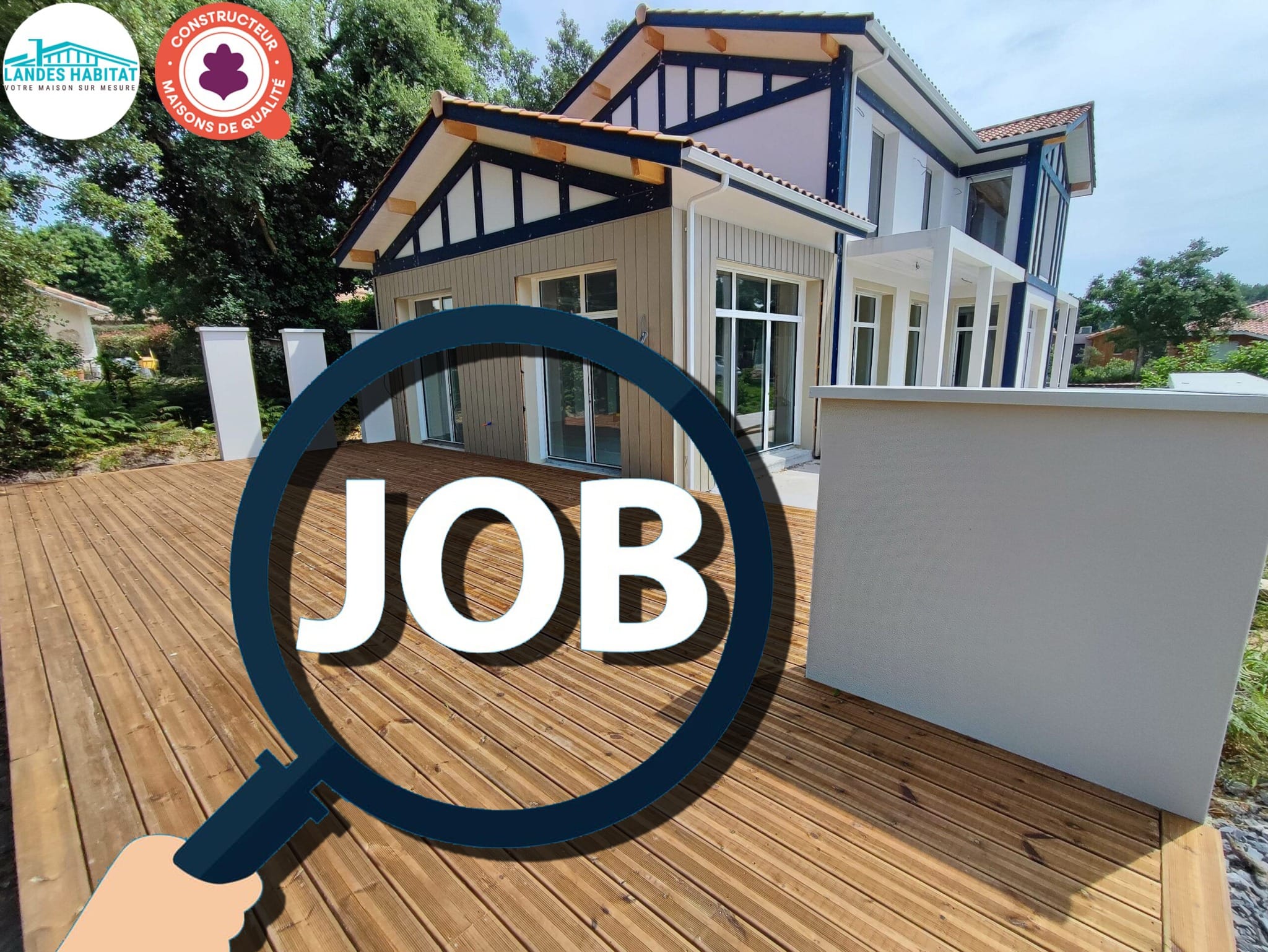 Offre d’emploi chez Landes Habitat, loupe avec le mot job devant une maison